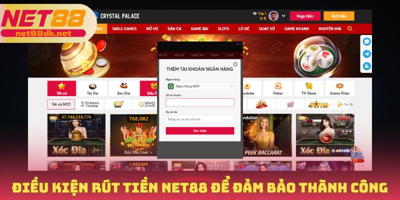Điều kiện rút tiền NET88 để đảm bảo thành công