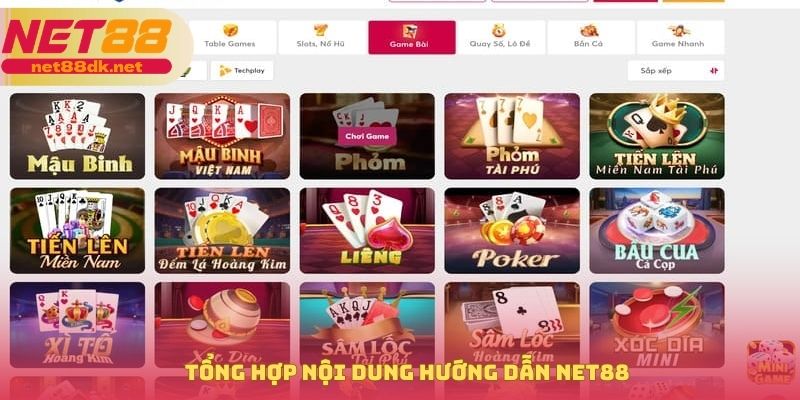 Tổng hợp nội dung hướng dẫn NET88