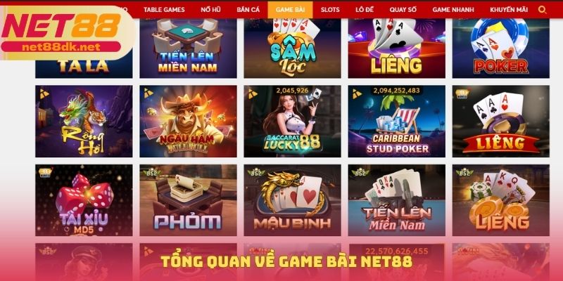 Tổng quan về game bài NET88