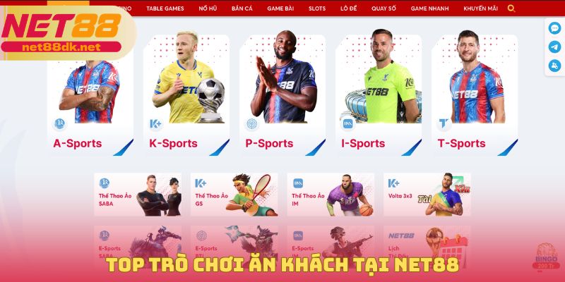 Top trò chơi ăn khách tại NET88