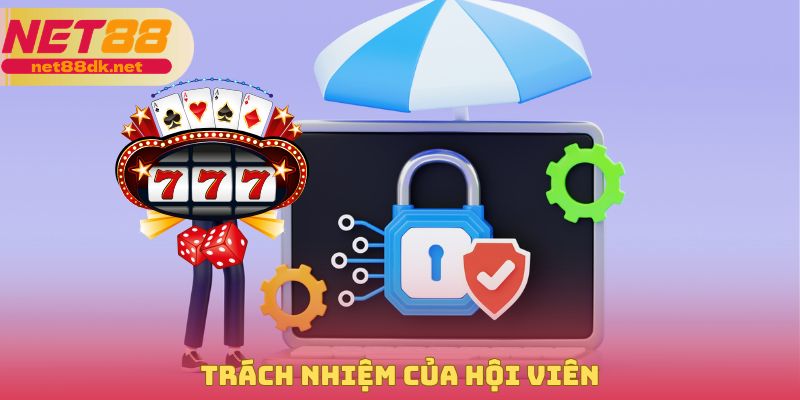 Trách nhiệm của hội viên